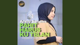 Pahit Harus Ku Telan