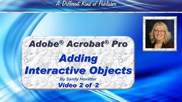 Adobe Acrobat Pro Interactive Panel - Adding Video and Sound