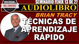 TÉCNICAS DE APRENDIZAJE RÁPIDO (SEMINARIO FÉNIX)