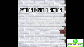 Python Input and Output Function.