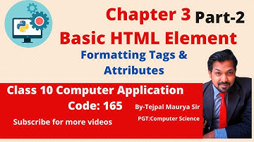 Chapter 3 HTML Basic Elements | Part 2 | Class 10 Computer Application (165)