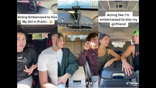Acting Like Im Embarred To Kiss My Girlfriend Prank
