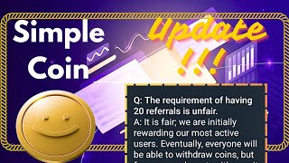 Simple Coin 20 Referrals Update. Dont Worry.