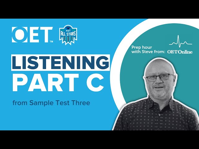 OET Listening Test Part C - Connetics USA