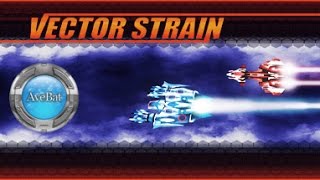 Vector Strain Gameplay 60fps