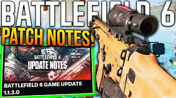 BATTLEFIELD 6 NEW UPDATE Is GAME CHANGING... (All PATCH NOTES)