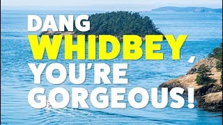 A Day Trip to Whidbey Island