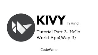 Hello World App Using Kivy Language