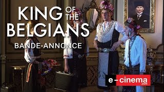 Bande annonce King of the Belgians 