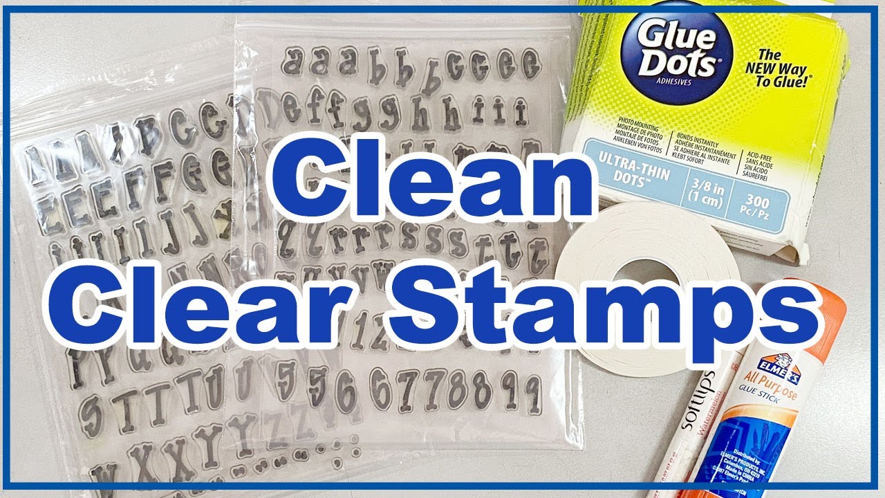 Best Way To Make Your Clear Stamps Sticky Again