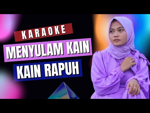 Menyulam Kain Yang Rapuh ♪ Karaoke Revina Alvira class=