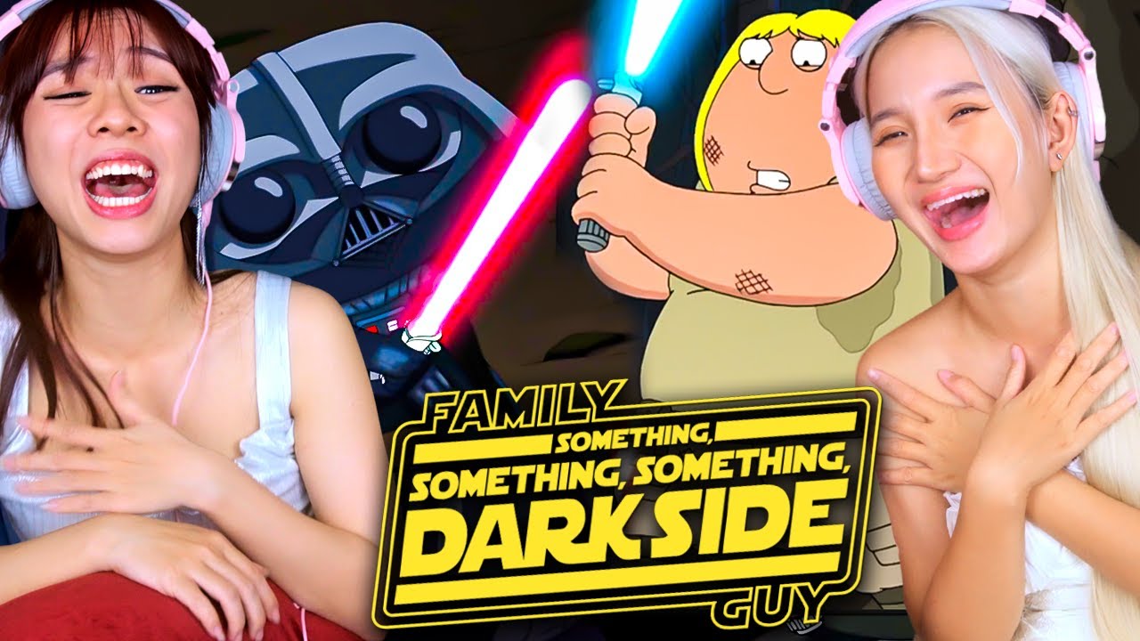 Asian Girls React | Family Guy: Something, Something, Something, Dark Side (Star Wars parody)