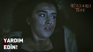 Diri Diri Mezara Koydular  | Rüzgarlı Tepe Dizisi