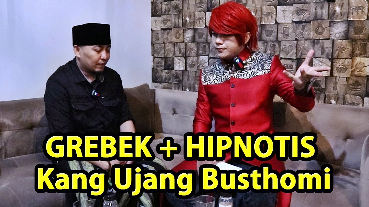 GREBEK & Hipnotis Kang Ujang Busthomi - ILMU MERAH - Pesulap Merah