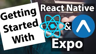 React Native Tutorial - Getting set up with Expo screenshot 3