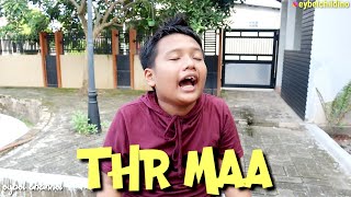 DRAMA EYBEL MINTA THR - VIDEO LUCU