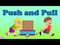 Understanding Push and Pull Forces