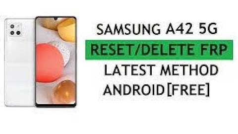 Galaxy A42 / 5G frp bypass[SM-A426N] Android 12 Google And Gmail Account bypass new security Method
