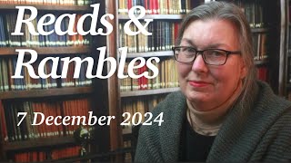 Reads and Rambles: 7 December 2024