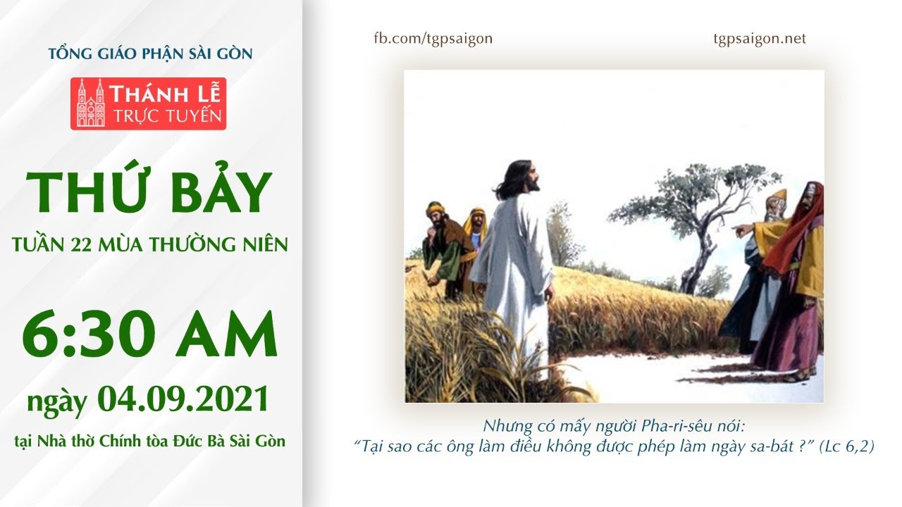 ????Thánh Lễ Trực Tuyến | 6:30 | THỨ BẢY TUẦN 22 THƯỜNG... - youtube