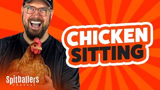 Chicken Sitting & Gym Battle Royale - Episode 376 - Spitballers Comedy Show