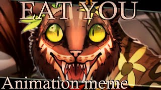/-/ EAT YOU! /-/ Animation MEME /-/ 1k SUB SPECIAL /-/ TW: Slight gore, Flashing images, Blood /-/