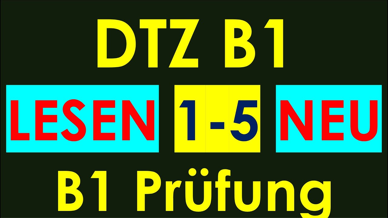 B1 Lesen | Prüfung DTZ 2026 | Übung | Teil 1-4 mit Lösungen