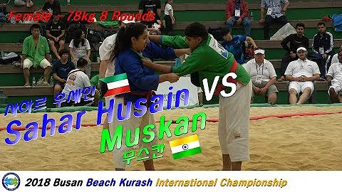 'Sahar Husain' vs 'Muskan' [2018 Busan Beach Kuras...