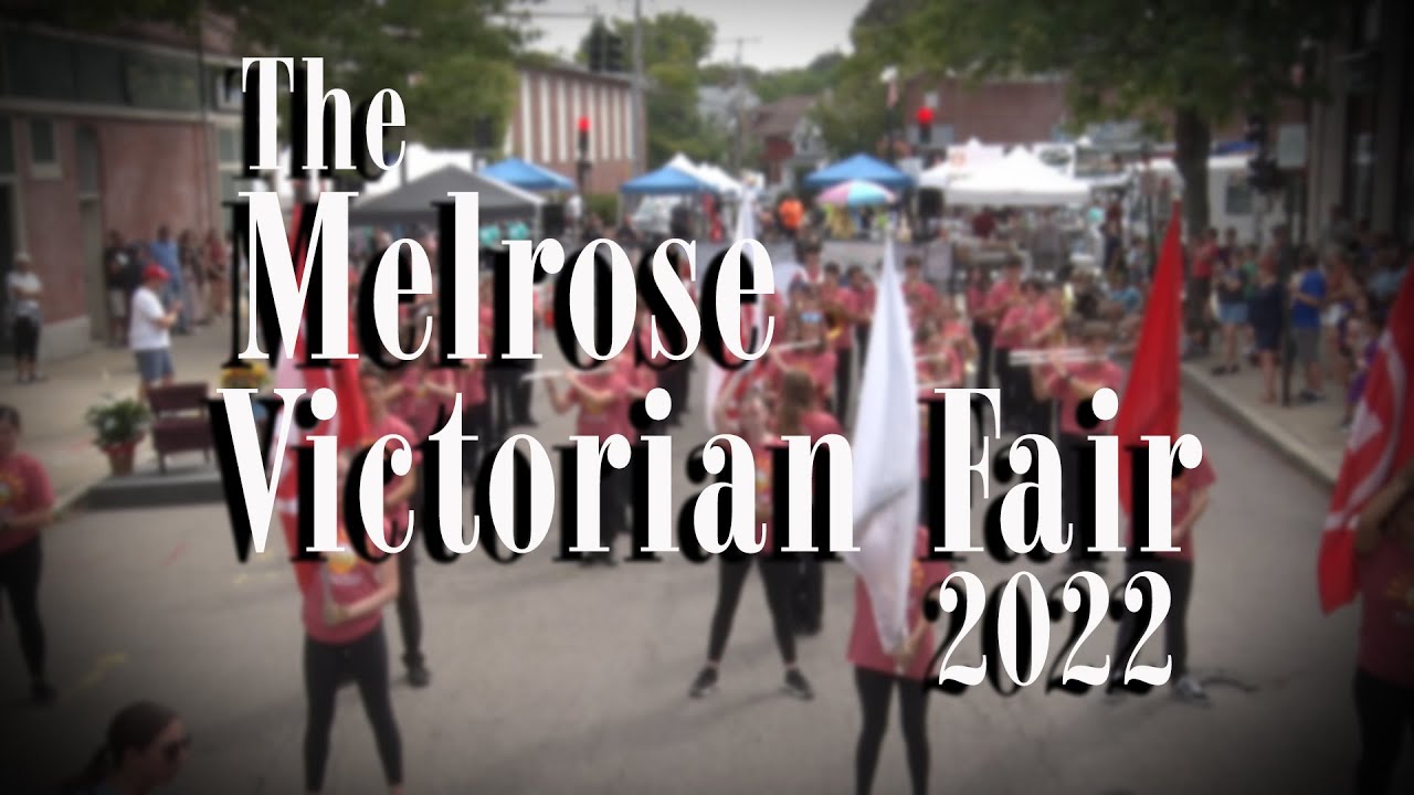 2022 Melrose Victorian Fair YouTube