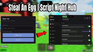 Steal An Egg Script Best Farm Egg High Value | How Get Key Script Steal An Egg | Night Hub Script screenshot 1