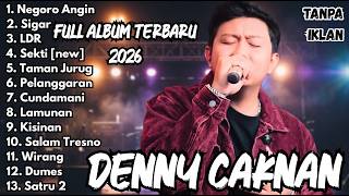 Download lagu Denny Caknan Full Album Paling Viral 2026 🔥 Tanpa Iklan