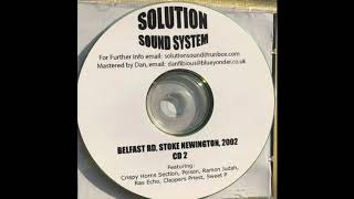 Solution Sound System - Belfast Road N16 2002 disc 2