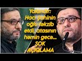 TƏCİLİ Yalandır:  Hacı Şahinin oğlu təkzib etdi, atasının həmin gecə... ŞOK AÇIQLAMA