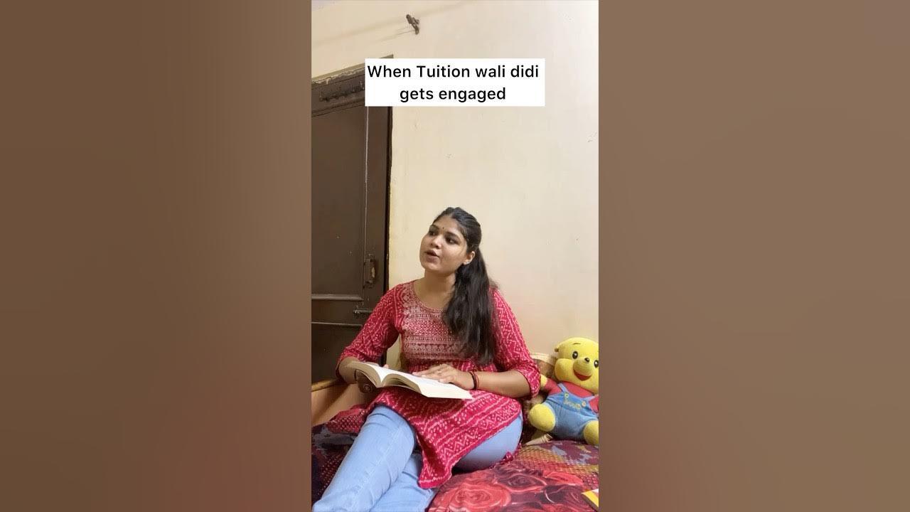 When Tuition Wali Didi Get Engaged😉 Tuition Ytshorts Shorts Comedy Funny Memes