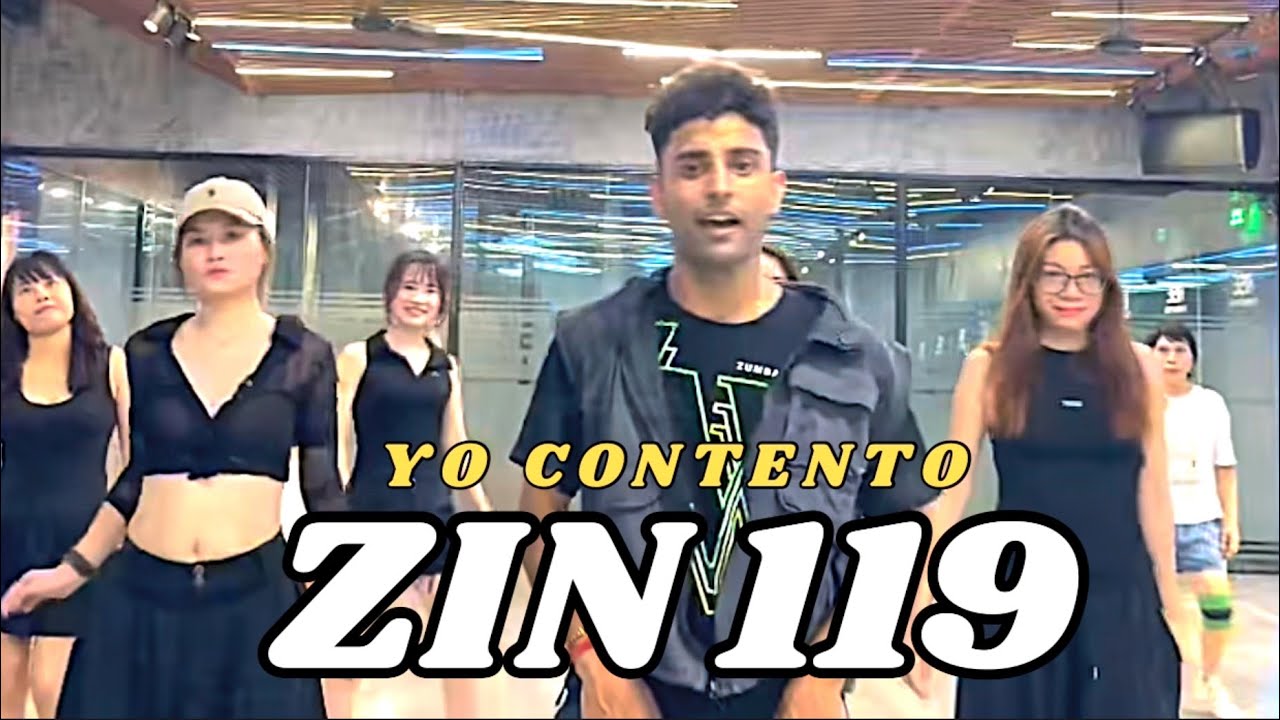 ZIN 119 - YO CONTENTO - WORLDFUSION - ZUMBA - DANCEFITNESS 