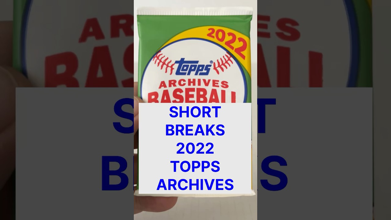 Short Breaks 2022 Topps Archives 1071 