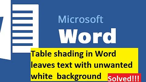 Text In Cell Won't Shade - Microsoft Word Problem Solved!!!