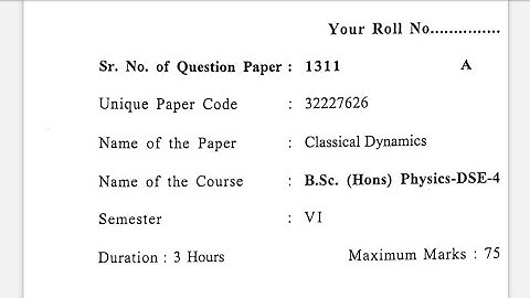 (DSE) Classical Dynamics, Paper - 9 | Classical Dynamics | Semester - 6 | B.Sc.(H) Physics #2022, DU