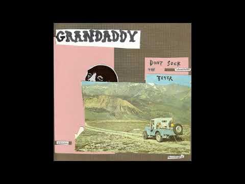 Grandaddy - 12 Pak $5 99 (Don't Sock The Tryer)
