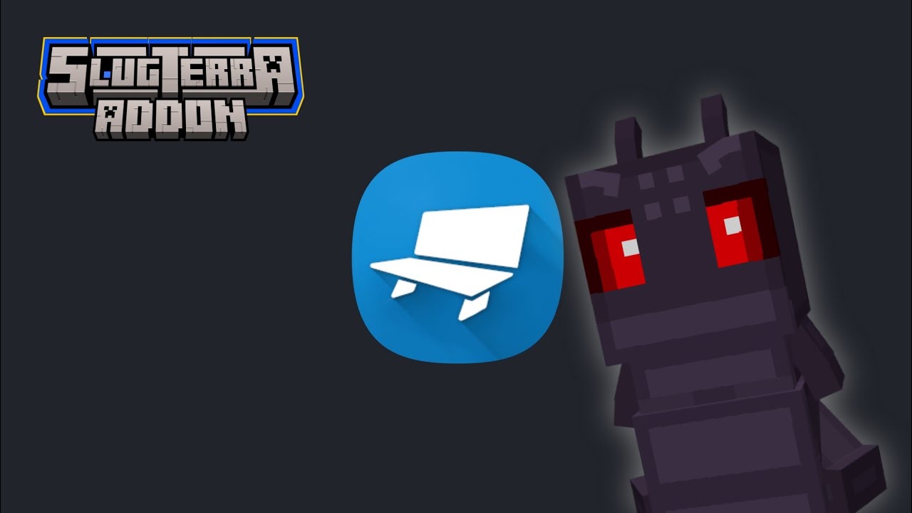 #SlugterraAddon