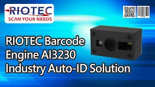 RIOTEC #barcode engine AI3230 #industry #Auto-ID solution