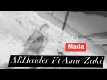 MARIA ALI HAIDER AMIR ZAKI MARIA ALI HAIDER AMIR ZAKI