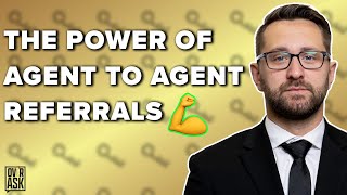 How to Attract More Agent To Agent Referrals | Andrew Perrie
