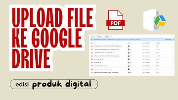 Cara Upload File PDF ke Google Drive