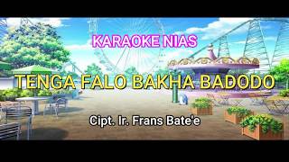 TENGA FALO BAKHA BADODO | KARAOKE NIAS | DJ TIKTOK TERBARU