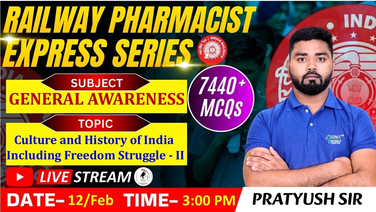 L- 99 | Culture & History of India including Freedom struggle-II- General Awareness | RAILWAY(RRB)