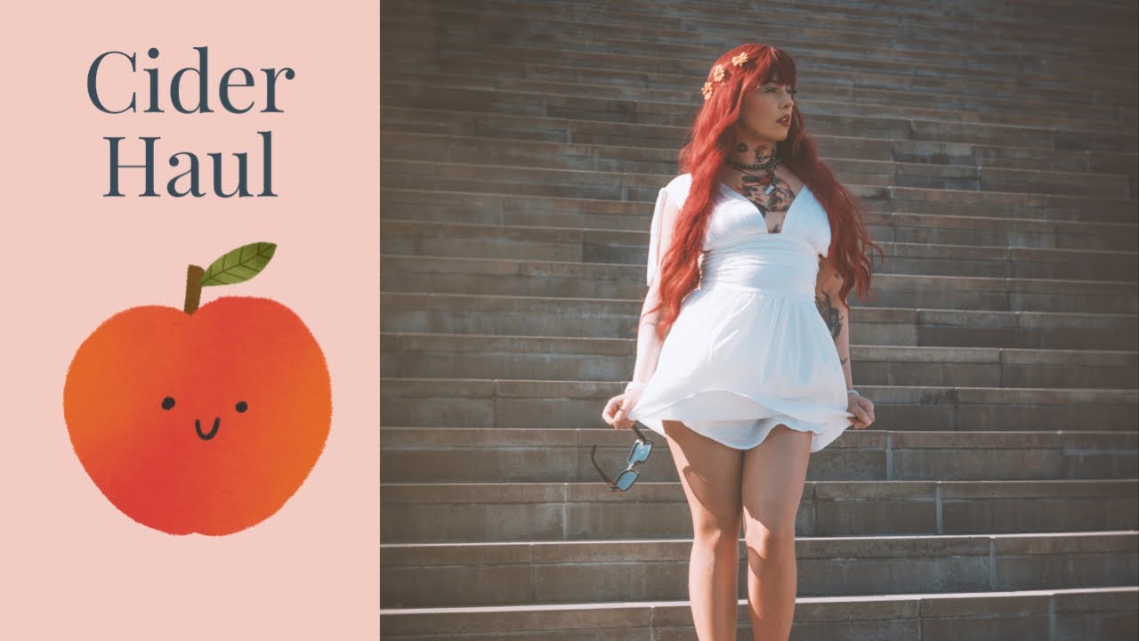 Cider Haul ♥️ Cider Kleider YouTube