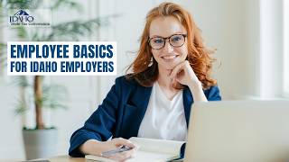Employee Basics for Idaho Employers