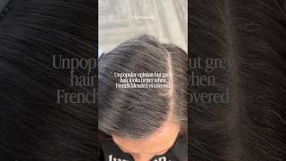 Better Than Coverage! L'Oréal Professionnel French Blending for Grey Hair