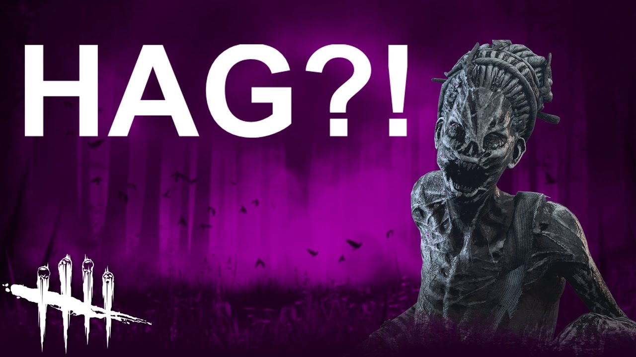 Playing against Hag after mid chapter update?! Dead by Daylight - YouTube